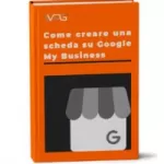 Guida – Come creare una scheda Google My Business